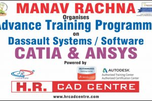 Manav Rachna Educational Institutes initiate Advanced Software Training on “CATIA & ANSYS”  to impart key skills required to make students employable